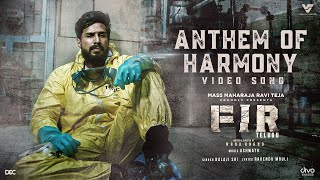 Anthem of Harmony - Official Video Song | FIR (Telugu) | Vishnu Vishal | Manu Anand | Ashwath