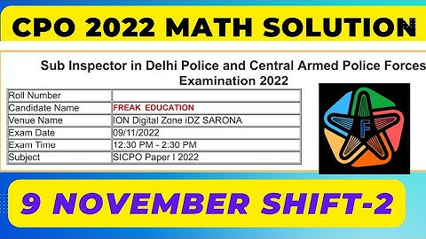 SSC CPO 2022  MATHS SOLUTION | 9 November Shift-2 Solution By Freak Education | CPO MATHS SOLUTION