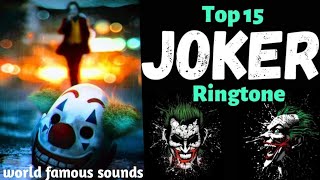 Latest top 15 joker ringtones | love tone 💕 | world famous sounds | most popular romantic ringtones screenshot 5