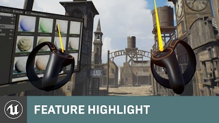 VR Editor Preview | Feature Highlight | Unreal Engine