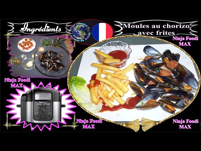 Recette pour NINJA FOODI MAX Moules au chorizo avec ses frites 