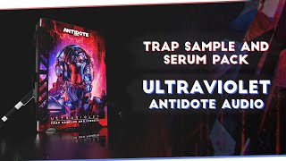 HEAVY TRAP SAMPLE/SERUM PACK | Ultraviolet by Antidote Audio