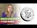 ANGELICA RIVERA RESPONDE: LA CASA BLANCA - EL PULSO DE LA REPÚBLICA