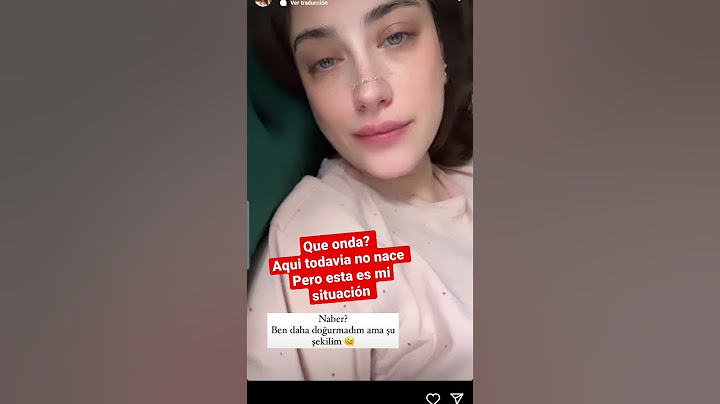 Hazal Kaya al parecer ya casi viene  su hija en camino