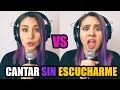 CANTANDO SIN ESCUCHARME CHALLENGE | Gret Rocha