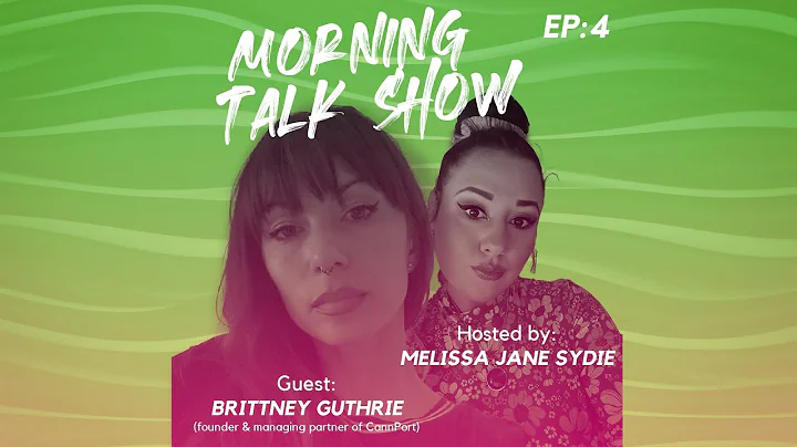 CanMar Morning Talk Show EP.4 - BRITTNEY GUTHRIE