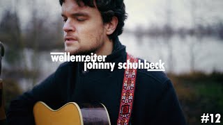Johnny Schuhbeck || Wellenreiter [Milltown Session]