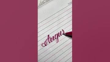 How to write August #calligrphylearning #reels #handwriting #penmanship #cursivewriting #shortvideo