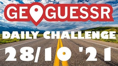 First on the leaderboard! | GeoGuessr Daily Challenge 2021-10-28