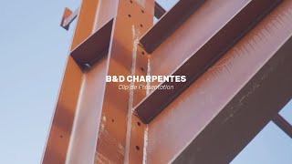 B&amp;D Charpentes