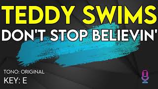 Video voorbeeld van "Teddy Swims - Don’t Stop Believin’ - Karaoke Instrumental"