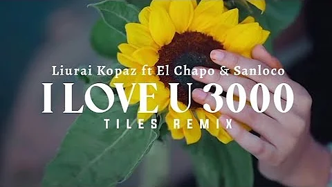 T REX - I Love U 3000, Liurai Kopaz ft El Chapo & Sanloco (Remix)