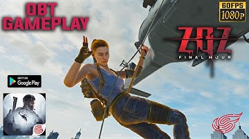 ZOZ: Final Hour OBT - Android Tutorial Gameplay