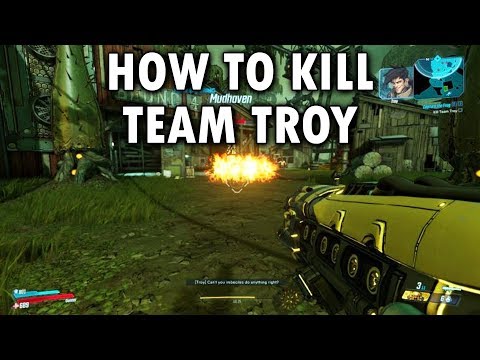 How To Kill Team Troy Capture The Frag - Borderlands 3