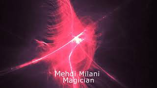 Mehdi Milani - Magician