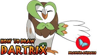 How To Draw Dartrix Pokemon Drawing Animals