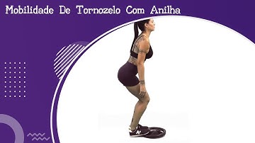 Mobilidade De Tornozelo Com Anilha