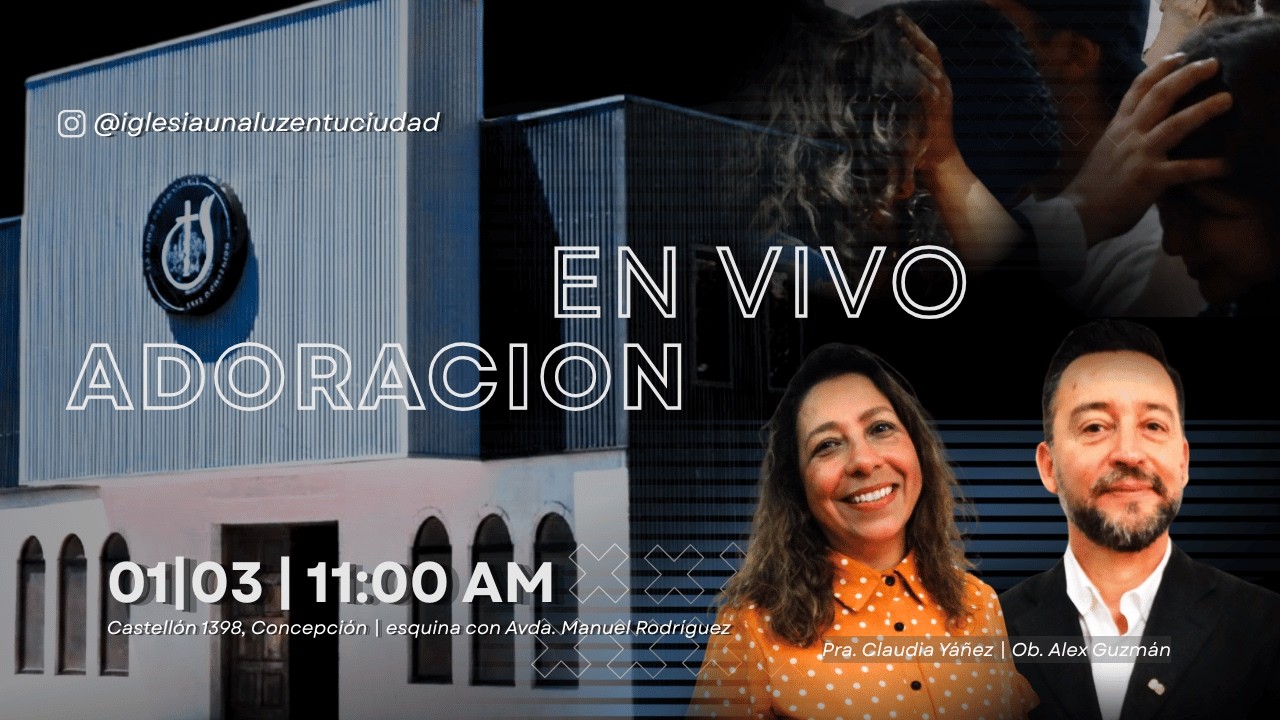 Culto EN VIVO: Adoración y Mensaje Inspirador | Una Luz en tu Ciudad | 01 Marzo 2026