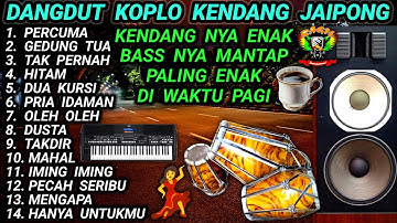 DANGDUT KOPLO KENDANG JAIPONG KENDANG NYA MANTAP @RagilPongdut