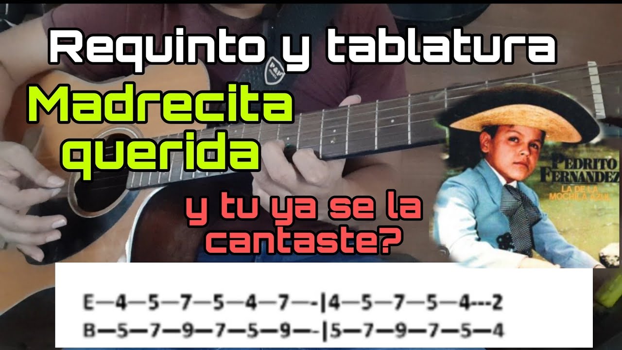 Cómo tocar - Madrecita querida - Requinto - Acordes - Pedrito Fernández