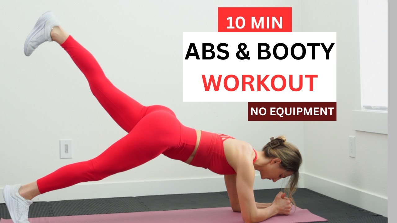 10 Min ABS and BOOTY Workout NO EQUIPMENT - YouTube