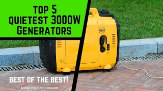 Top 5 QUIETEST Generators - 3000 Watt Edition!