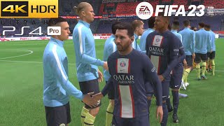 FIFA 23 - PSG vs Manchester City | PS4 Pro Gameplay [4K HDR]