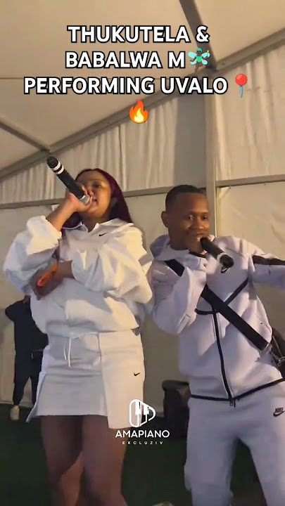 THUKUTELA, BABALWA M PERFORMING UVALO📍🔥#amapiano #3step #3stepafrohouse #thukuthela #babalwam