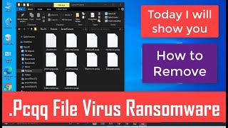 Pcqq File Virus Ransomware - Remove .pcqq Virus + Decrypt .Pcqq Files