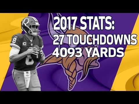 New Vikings QB Kirk Cousins 2017 Season Highlights | NFL