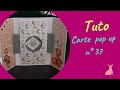 Tuto carte pop up n37  peek a boo facile  100 action