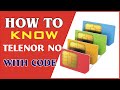 How To Know Telenor MSISDN Sim Number With Code Telenor Sim Number Code How To Know Telenor MSISDN Sim Number With Code Telenor Sim Number Code