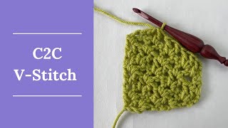 Corner to Corner V-Stitch Tutorial