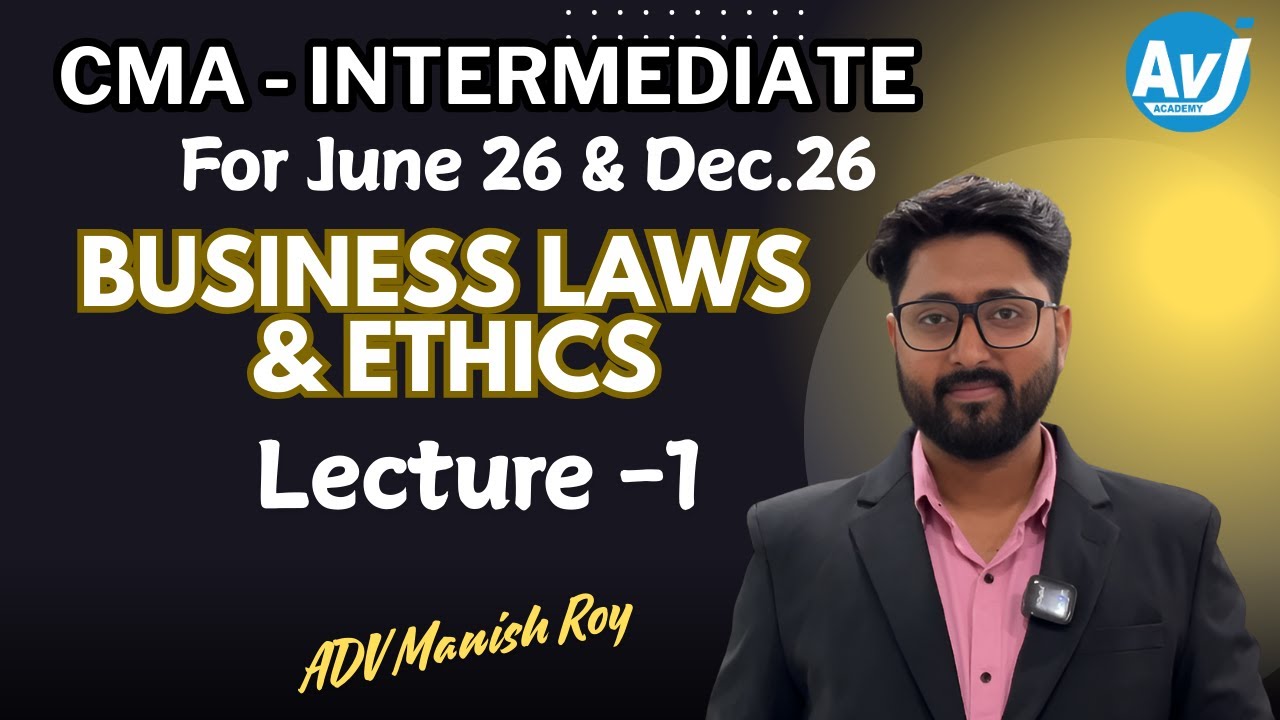 BUSINESS LAW & ETHICS LECTURE 1