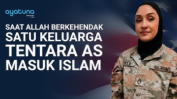 TENTARA AMERIKA: JANGAN MASUK ISLAM SEBAB ORANG TUAMU MUSLIM NAK... | Kisah Mualaf Lourdes Loyola