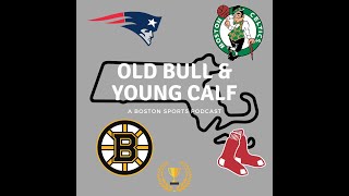 Boston Sports Podcast - Old Bull And Young Calf - BOSTON BRUINS PLAYOFF GAME 1 PRE-GAME SHOW!!