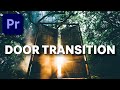 Door transition - Premiere Pro transition tutorial