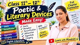 Full POETIC AND LITERARY DEVICES | CLASS 11TH/12TH | DETAILED EXPLANATION | CBSE | KVS News