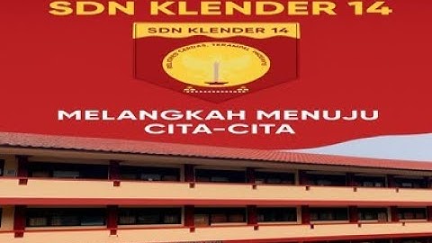 Thumbnail of Lagu SDN Klender 14 Melangkah Menuju Cita cita