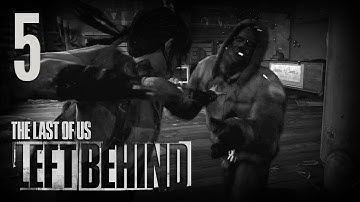 The Last of Us Left Behind (Part 5/5) Survivor Walkthrough Gameplay