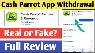 Cash parrot app real or fake || cash parrot games and rewards review || cash parrot app withdrawal screenshot 3