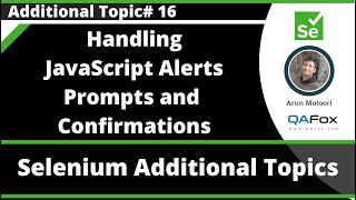 Handling JavaScript Alerts, Prompts and Confirmations using Selenium