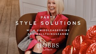 How to Style Party Outfits ft. @MiddleAgedMinx & @AllThingsZanne | Hobbs  London