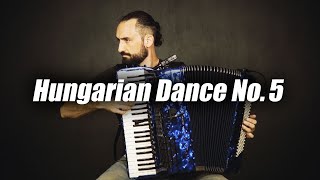 [Accordion] Hungarian Dance No.5 by Johannes Brahms