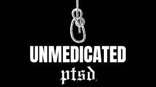 UNMEDICATED (official album trailer) - ptsd
