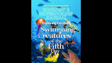 Apologia Exploring Creation: Zoology 2 - Swimming Creatures (Young Explorer series)