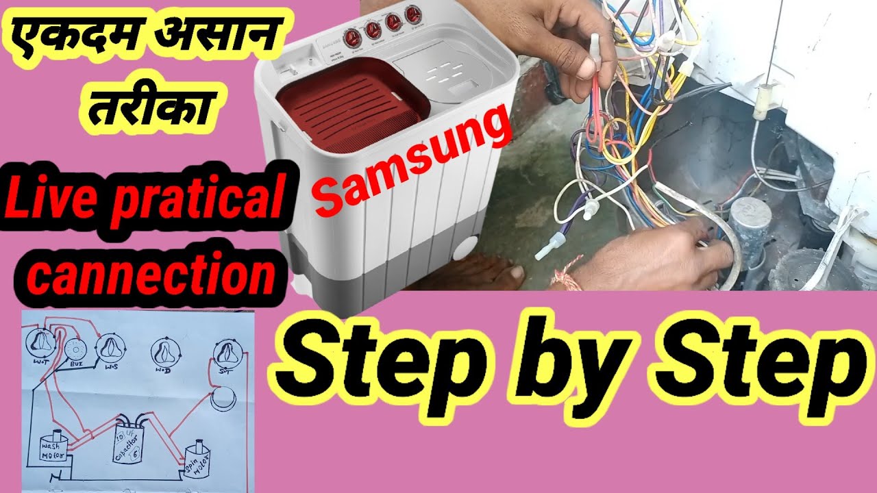 Samsung semi automatic washing machine practical connection diagram