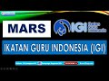 Mars ikatan guru indonesia igi