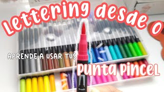 LETTERING PARA PRINCIPIANTES ✍️✨ - ¿Cómo usar los plumones PUNTA PINCEL? (tutorial + consejos)