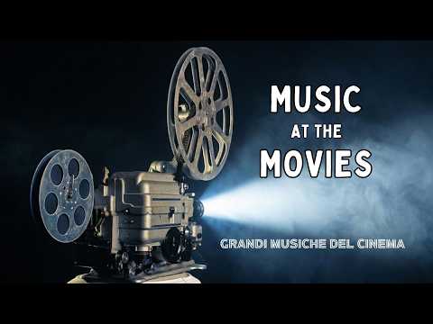 Video Music at the Movies - Grandi Musiche del Cinema [Le più belle colonne sonore, Best Soundtracks]